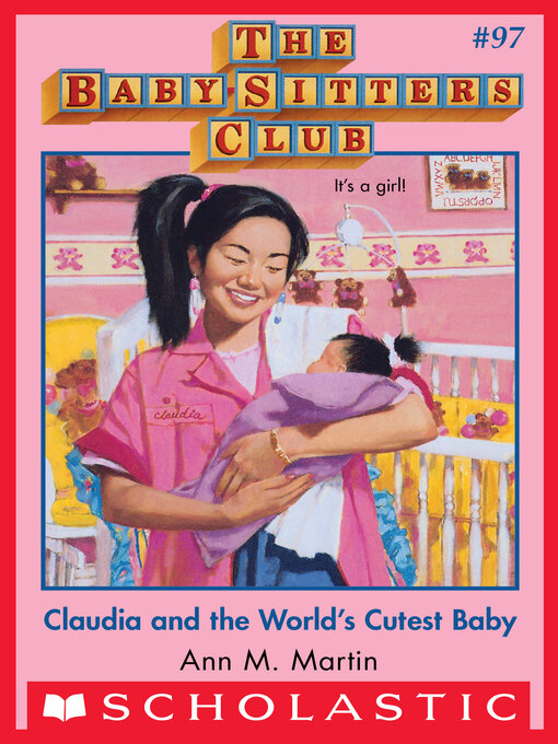 Title details for Claudia and the World's Cutest Baby by Ann M. Martin - Wait list
